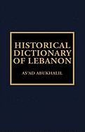 Historical Dictionary of Lebanon