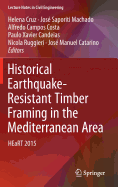 Historical Earthquake-Resistant Timber Framing in the Mediterranean Area: Heart 2015