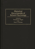 Historical Encyclopedia of School Psychology