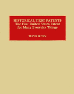 Historical First Patents - Brown, Travis