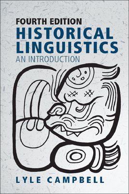 Historical Linguistics: An Introduction - Campbell, Lyle