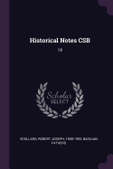 Historical Notes CSB: 18