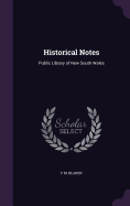 Historical Notes: Public Library of New South Wales