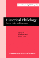 Historical Philology: Greek, Latin, and Romance. Papers in Honor of Oswald Szemerenyi II