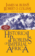Historical Problems of Imperial Africa