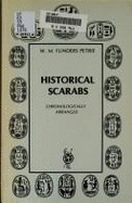 Historical Scarabs - Petrie, Flinders, and Petrie, W M Flinders