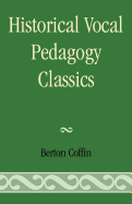 Historical Vocal Pedagogy Classics