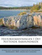 Historieskrivningen I Det Nittende Aarhundrede