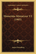 Historiska Miniatyrer V2 (1905)