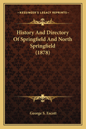 History and Directory of Springfield and North Springfield (1878)