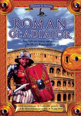 History in Action: Roman Gladiator - Coppendale, Jean
