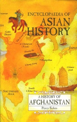 History of Afghanistan - Sykes, Percy, Sir