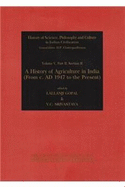 History of Agriculture in India from c. AD 1947 to the Present