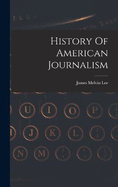 History Of American Journalism