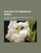 History of American Music