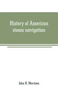 History of American steam navigation