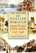 History of an English Borough - Bearman, Robert (Editor)