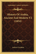 History of Arabia, Ancient and Modern V2 (1834)