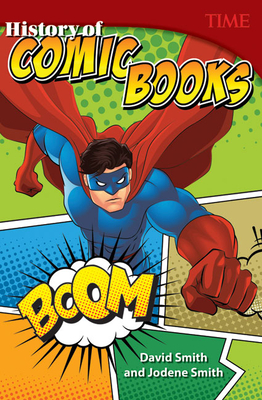History of Comic Books - Smith, David