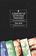 History of Economic Thought. - Roll, Eric, Sir, and Eric Roll, Baron