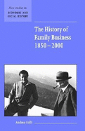 History of Family Business, 1850-2000 - Colli, Andrea, Professor