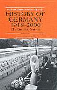 History of Germany 1918 - 2000: The Divided Nation