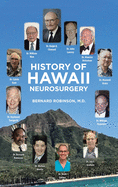History of Hawaii Neurosurgery