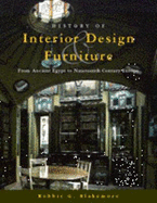 History of Interior Design and Furniture: From Ancient Egypt to 19th Century Europe