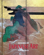 History of Japanese Art (Trade Version) - Mason, Penelope