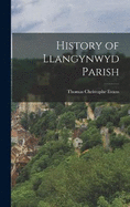 History of Llangynwyd Parish