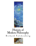 History of Modern Philosophy: From Nicolas of Cusa to the Present Time