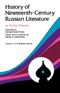 History of Nineteenth-Century Russian Literature: Volume II: The Realistic Period