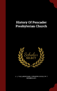 History of Pencader Presbyterian Church