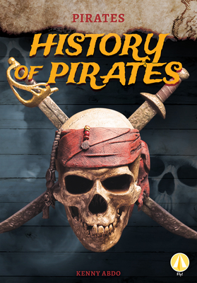 History of Pirates - Abdo, Kenny