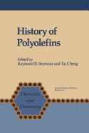 History of Polyolefins: The World's Most Widely Used Polymers