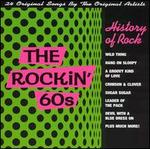 History of Rock: The Rockin' 60's