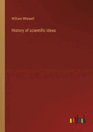 History of scientific ideas