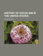 History of Socialism in the United States