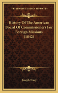 History of the American Board of Commissioners for Foreign Missions (1842)