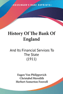 History Of The Bank Of England: And Its Financial Services To The State (1911)