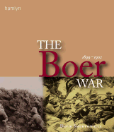 History of the Boer War 1899-1902