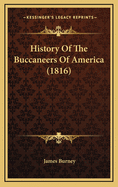 History of the Buccaneers of America (1816)