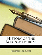 History of the Byron Memorial