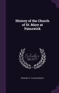 History of the Church of St. Mary at Painswick