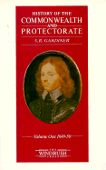 History of the Commonwealth and Protectorate: Volume 1 - Gardiner, S R, and Gardiner, Samuel Rawson