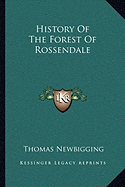 History Of The Forest Of Rossendale