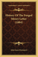 History of the Forged Morey Letter (1884)