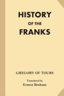 History of the Franks (Fine Print)