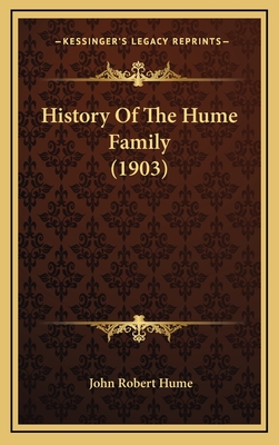 History of the Hume Family (1903) - Hume, John Robert