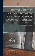 History of the Late war Between the United States and Great Britain: 2